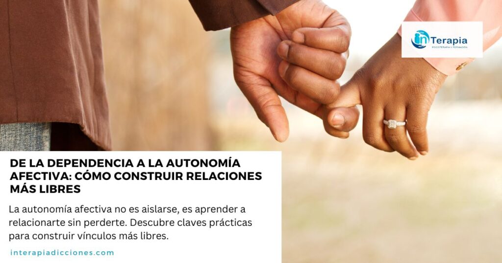 3. Abril. Portada. De la dependencia a la autonomía afectiva